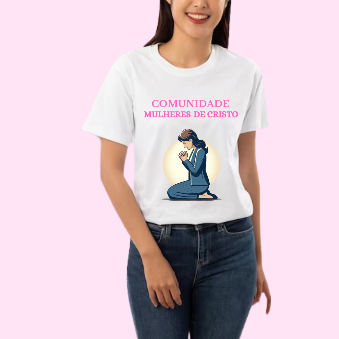 Camiseta Comunidade Mulheres de Cristo